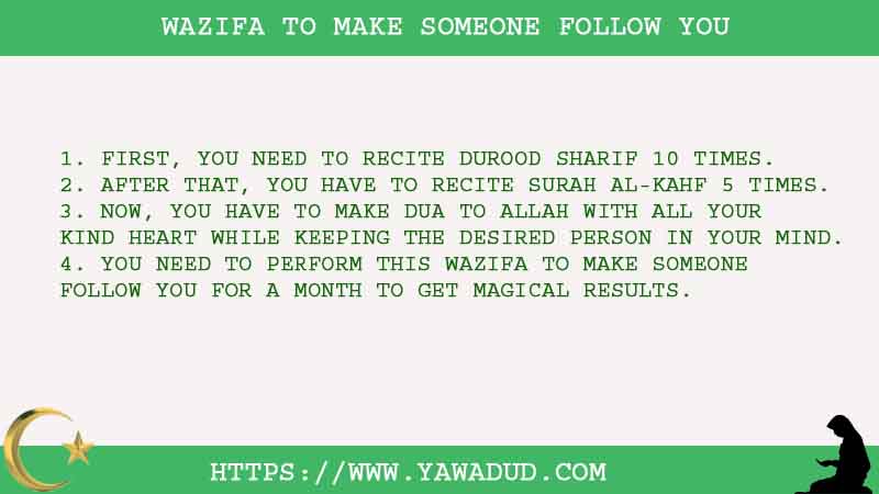 4 Amazing Wazifa To Make Someone Follow You