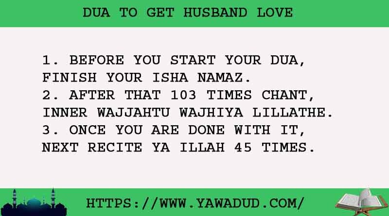 3 Amazing Dua To Get Husband Love