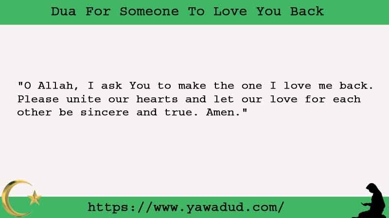 Easy Dua For Someone To Love You Back