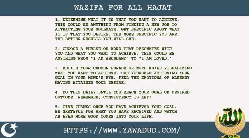 5 Magical Wazifa For All Hajat