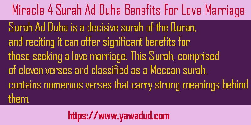 Miracle 4 Surah Ad Duha Benefits For Love Marriage