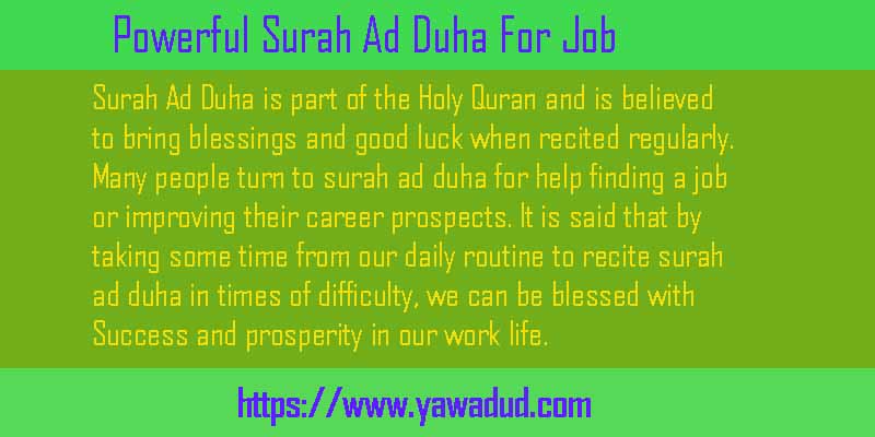 Powerful Surah Ad Duha For Job