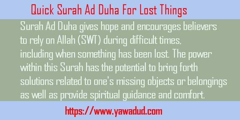 Quick Surah Ad Duha For Lost Things