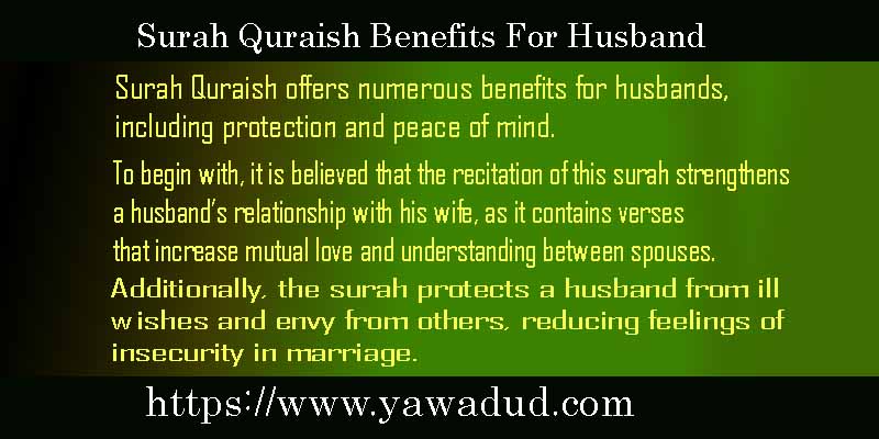 Surah Quraish Benefits For Husband