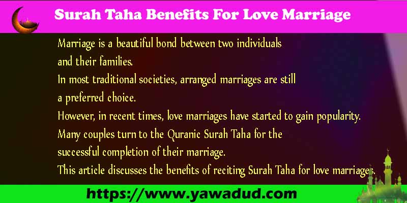 Surah Taha Benefits For Love Marriage