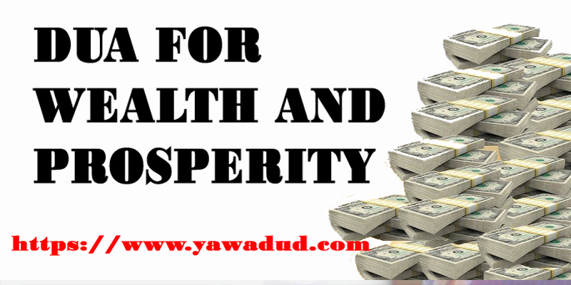 Dua For Wealth And Prosperity
