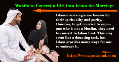 Wazifa to Convert a Girl into Islam for Marriage